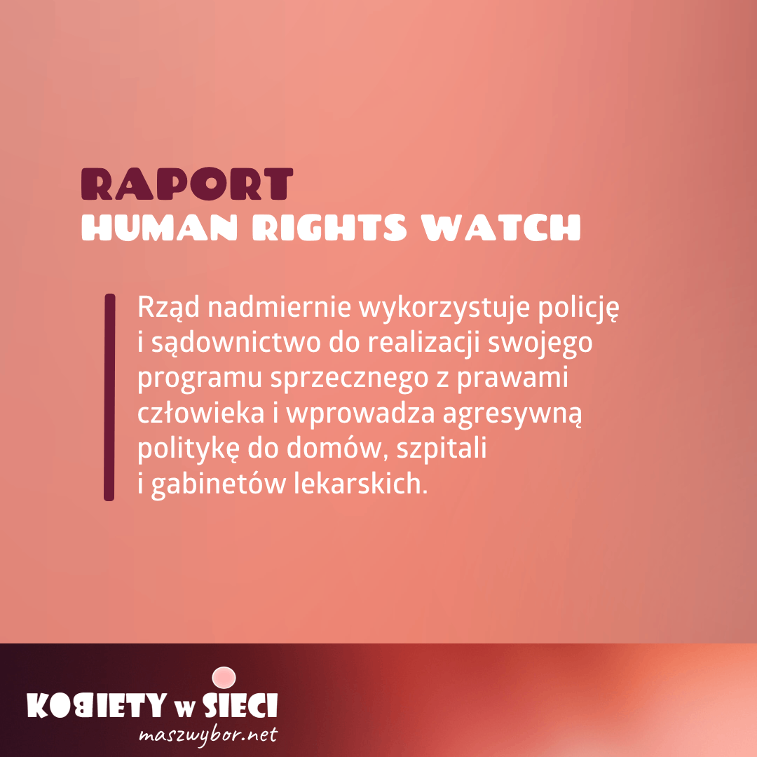 Podsumowanie raportu Human Rights Watch o prawie (anty)aborcyjnym w Polsce i jego nadużywaniu - Kobiety w sieci