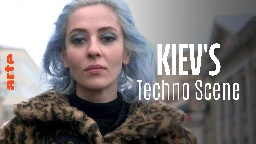 Re: Kyiv's Techno Scene Helps Out - Watch the full documentary | ARTE in English