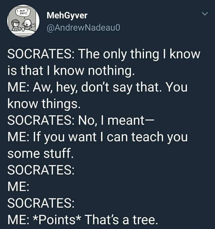 he don't know
