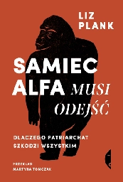 Samiec alfa musi odejść