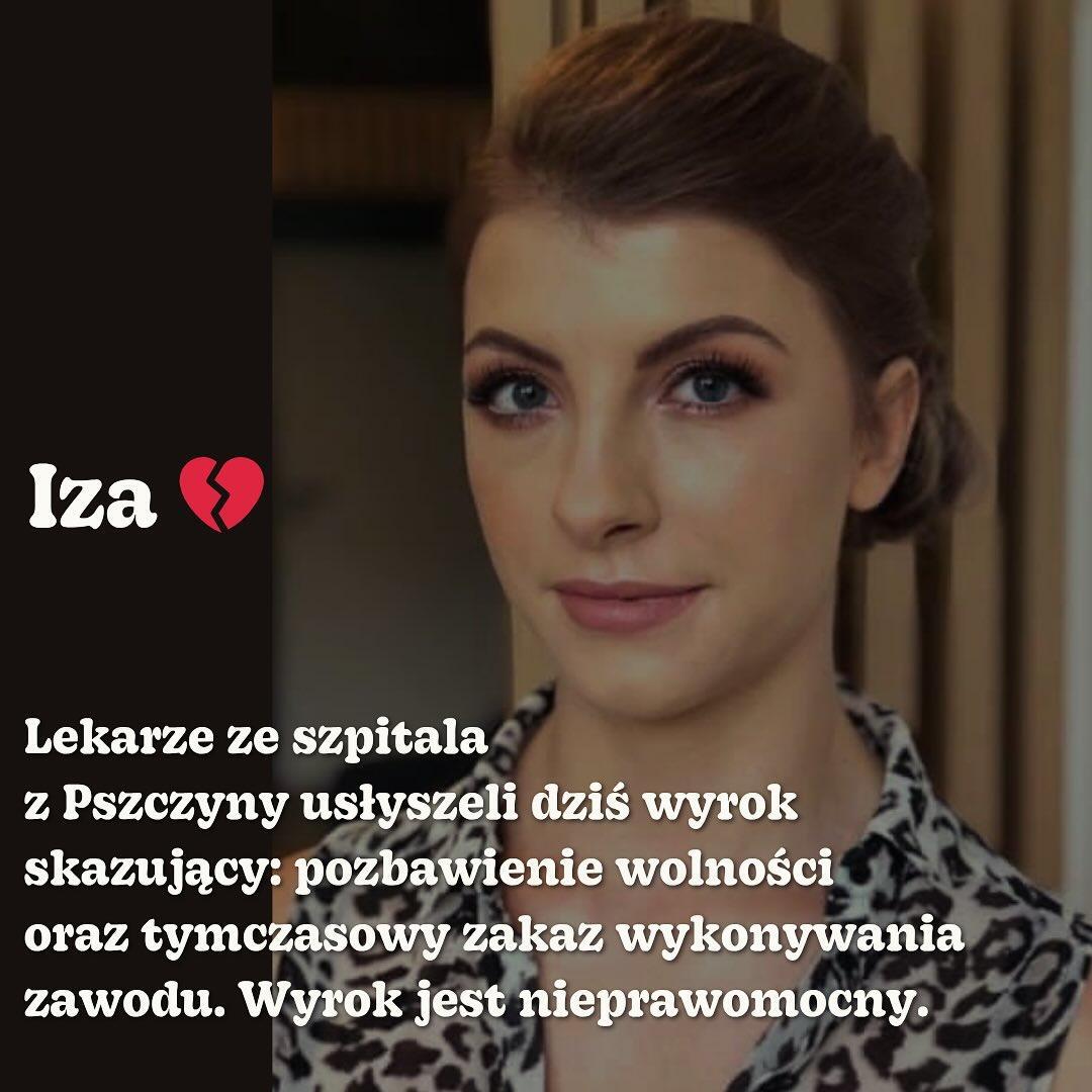 
Iza [emotka złamanego serca]
Lekarze ze szpitala
z Pszczyny usłyszeli dziś wyrok skazujący: pozbawienie wolności oraz tymczasowy zakaz wykonywania zawodu. Wyrok jest nieprawomocny.