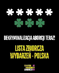 Lista protestów w związku z odrzuceniem przez sejm ustawy o częściowej dekryminalizacji aborcji - Miałam Aborcję