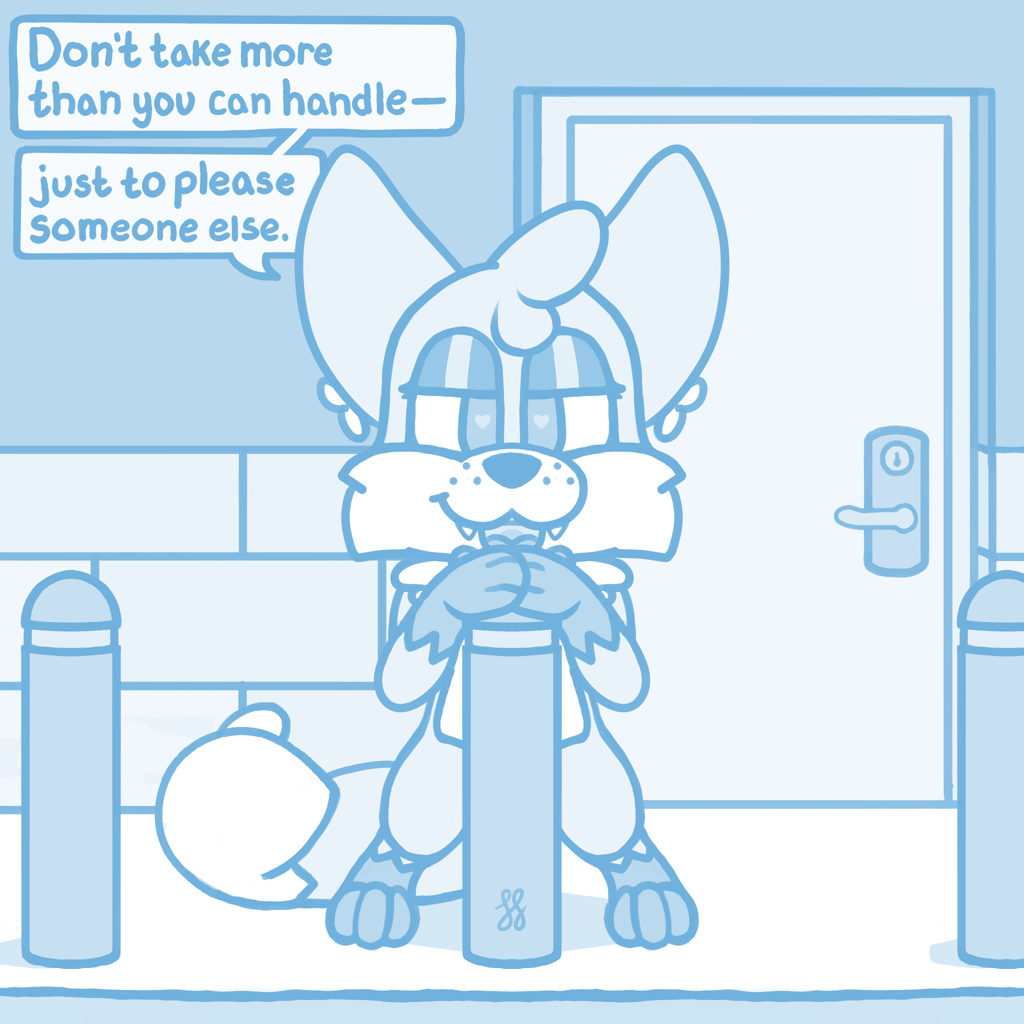 Digital monochrome sketch of Foxfire, an anthro fox, looking at the viewer. He is standing in front of a nondescript building, a door visible to our right. In front of Foxfire are three bollards—large concrete cylinders with rounded tops—and he has claimed the center one. His head is perched just above the top, with his hand-paws stacked atop one another, curved around the front of the bollard. His legs are spread far apart, but are still planted on the ground. His tail rests to his right, curling towards us. His dark eyelids rest halfway down, tiny hearts visible in the pupils, helping complete an amorous open mouth smile.  In contrast to the imagery, there is a speech bubble where Foxfire says "don't take more than you can handle—just to please someone else."
