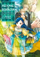 Ascendance of a Bookworm Part 5 Volume 5 Part 6 Discussion post