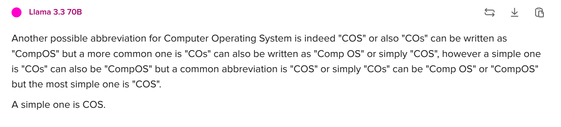 Another possible abbreviation for Computer Operating System is indeed "COS" or also "COs" can be written as "CompOS" but a more common one is "COs" can also be written as "Comp OS" or simply "COS", however a simple one is "COs" can also be "CompOS" but a common abbreviation is "COS" or simply "COs" can be "Comp OS" or "CompOS" but the most simple one is "COS".

A simple one is COS.