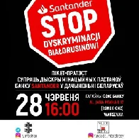 Пікет-пратэст супраць дыскрымінацыйных пастаноў банку "Santander" у дачыненьні беларусаў